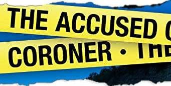 Preview: The Accused Coroner Chapter 1