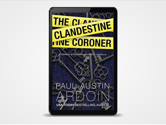 The Clandestine Coroner (Book 7.5, Fenway Stevenson Mysteries)