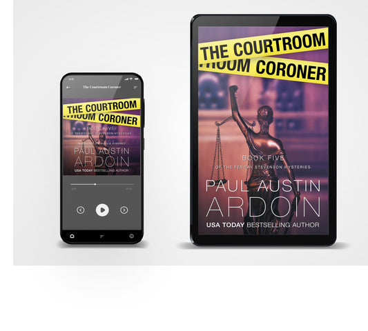 The Courtroom Coroner (Book 5, Fenway Stevenson Mysteries)