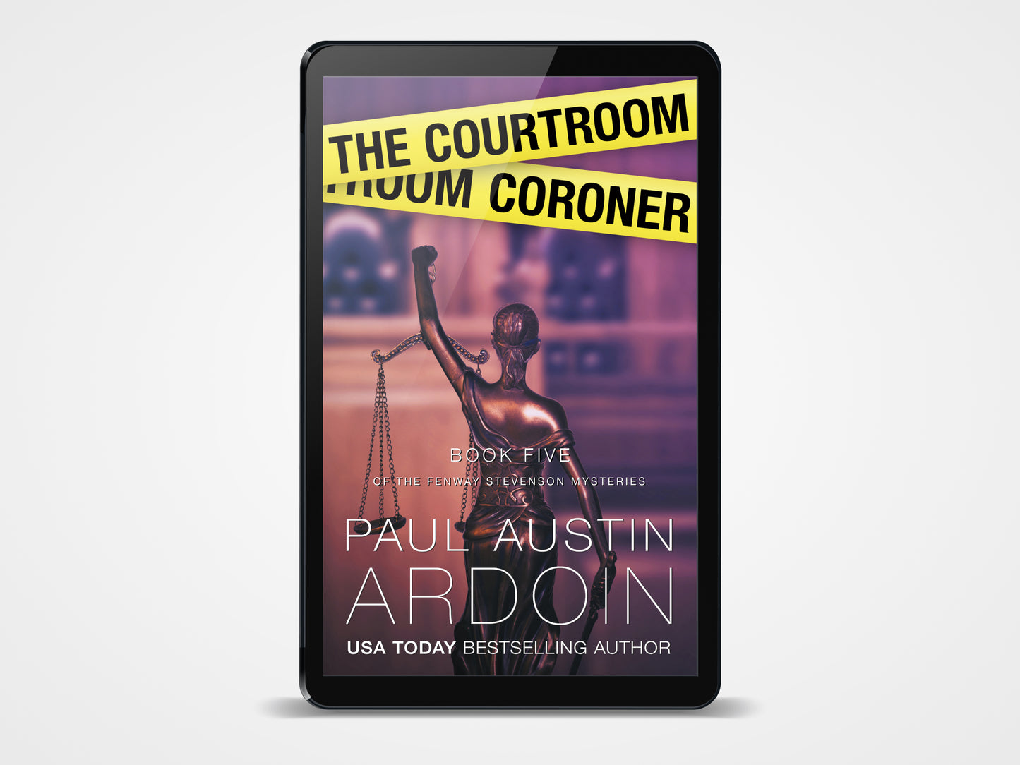 The Courtroom Coroner (Book 5, Fenway Stevenson Mysteries)